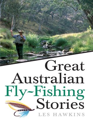 cover image of Great Australian Fly-Fishing Stories